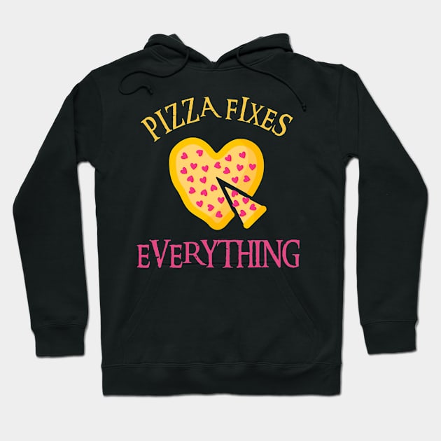 Pizza Fixes Everything Hoodie by Xtian Dela ✅